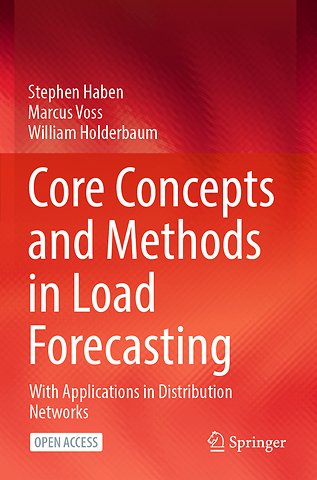 Core Concepts and Methods in Load Forecasting