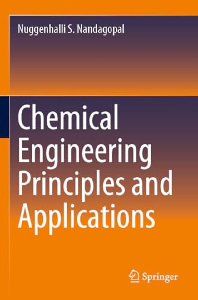 Chemical Engineering Principles and Applications
