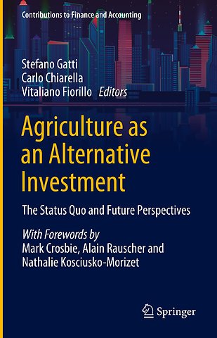 Agriculture as an Alternative Investment