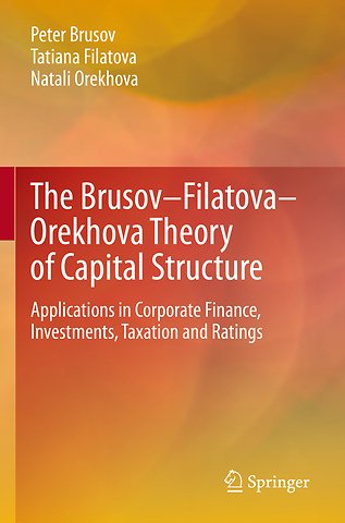 The Brusov–Filatova–Orekhova Theory of Capital Structure
