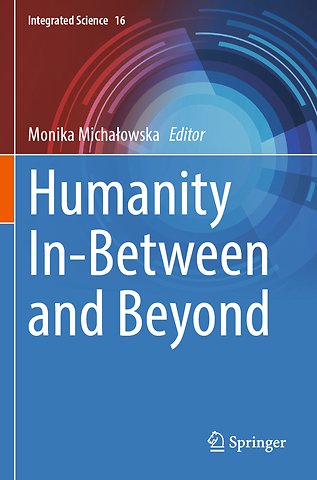 Humanity In-Between and Beyond