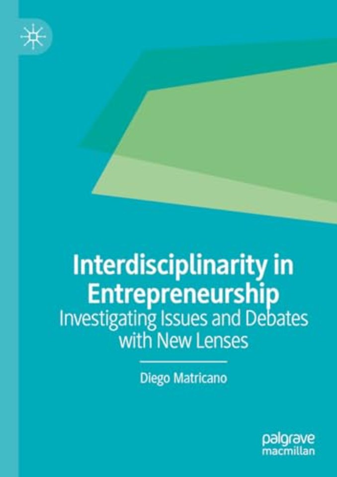 Interdisciplinarity in Entrepreneurship