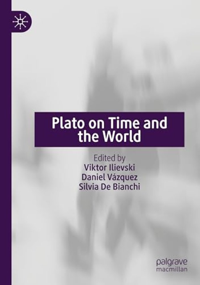 Plato on Time and the World
