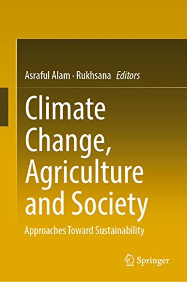 Climate Change, Agriculture and Society