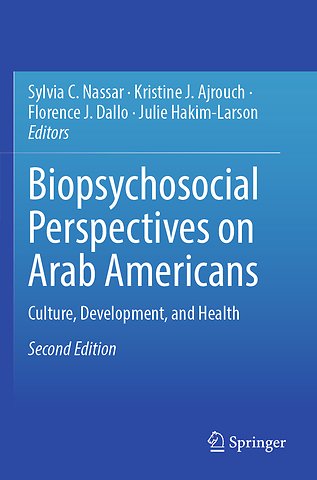 Biopsychosocial Perspectives on Arab Americans