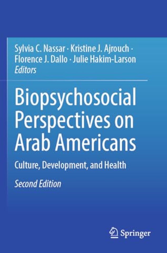 Biopsychosocial Perspectives on Arab Americans