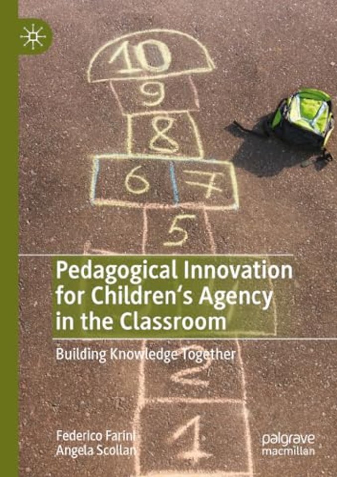 Pedagogical Innovation for Children's Agency in the Classroom