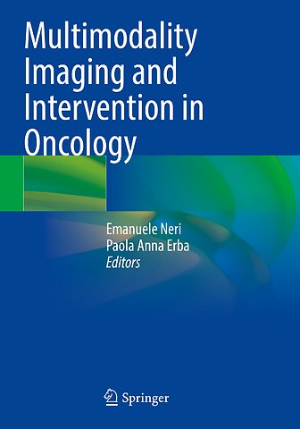 Multimodality Imaging and Intervention in Oncology