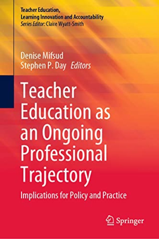 Teacher Education as an Ongoing Professional Trajectory