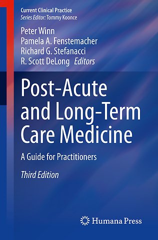 Post-Acute and Long-Term Care Medicine