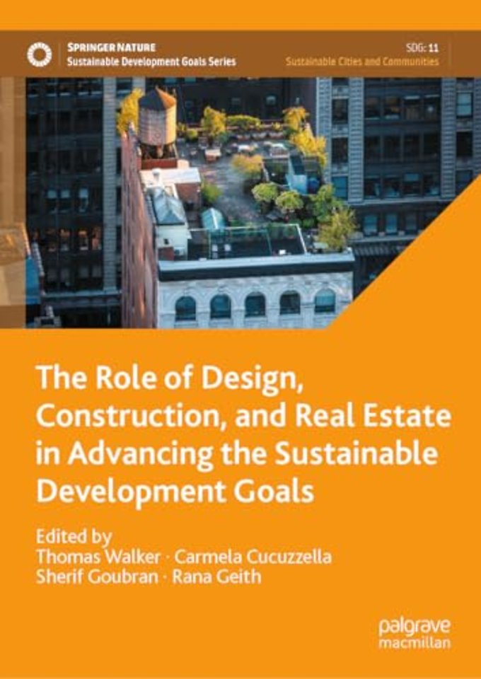 The Role of Design, Construction, and Real Estate in Advancing the Sustainable Development Goals