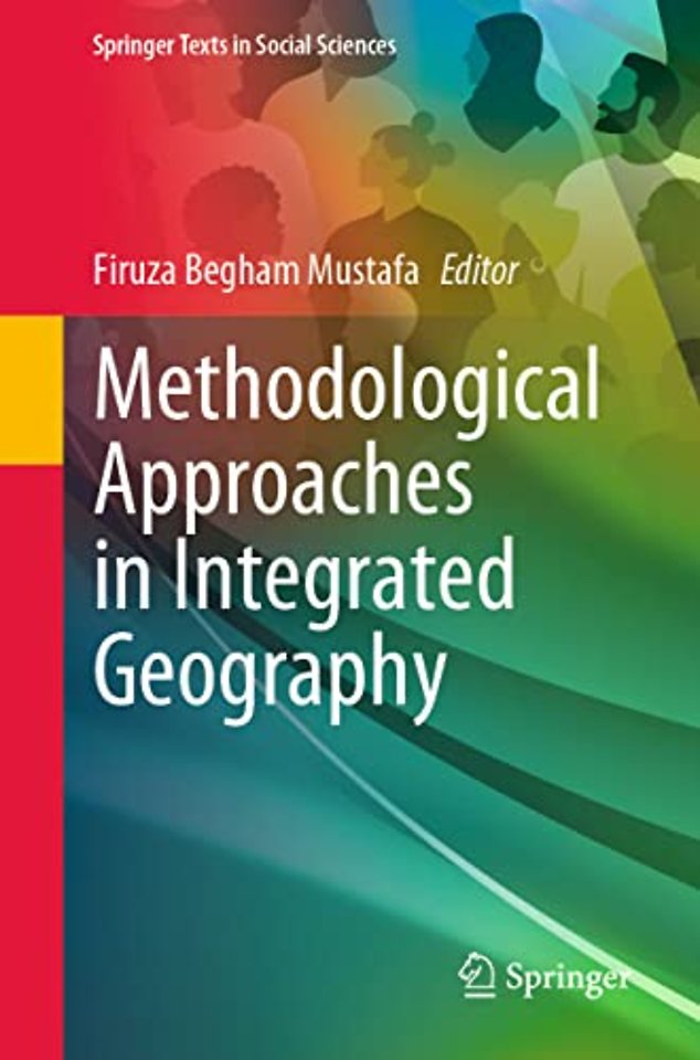 Methodological Approaches in Integrated Geography