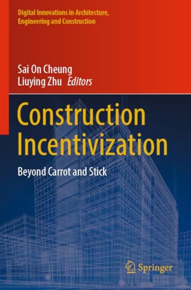 Construction Incentivization