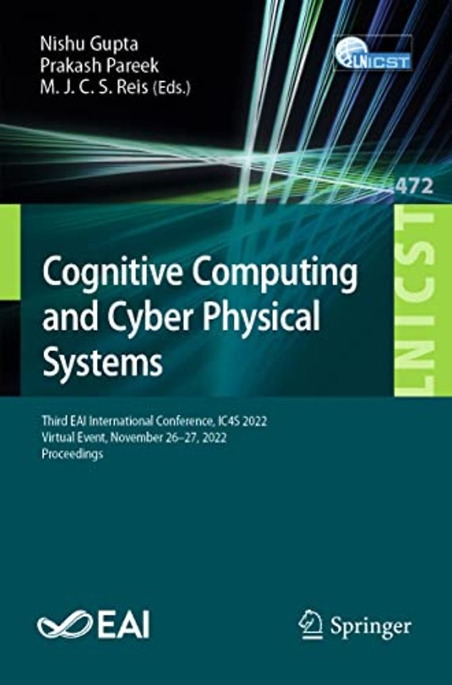 Cognitive Computing and Cyber Physical Systems