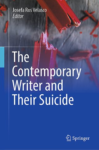 The Contemporary Writer and Their Suicide