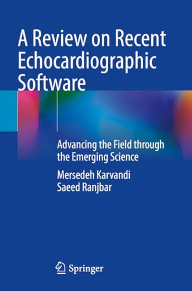 A Review on Recent Echocardiographic Software