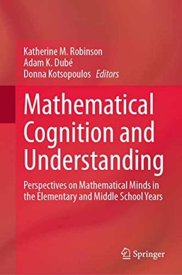 Mathematical Cognition and Understanding