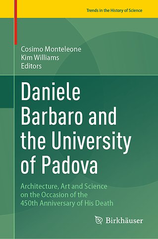 Daniele Barbaro and the University of Padova
