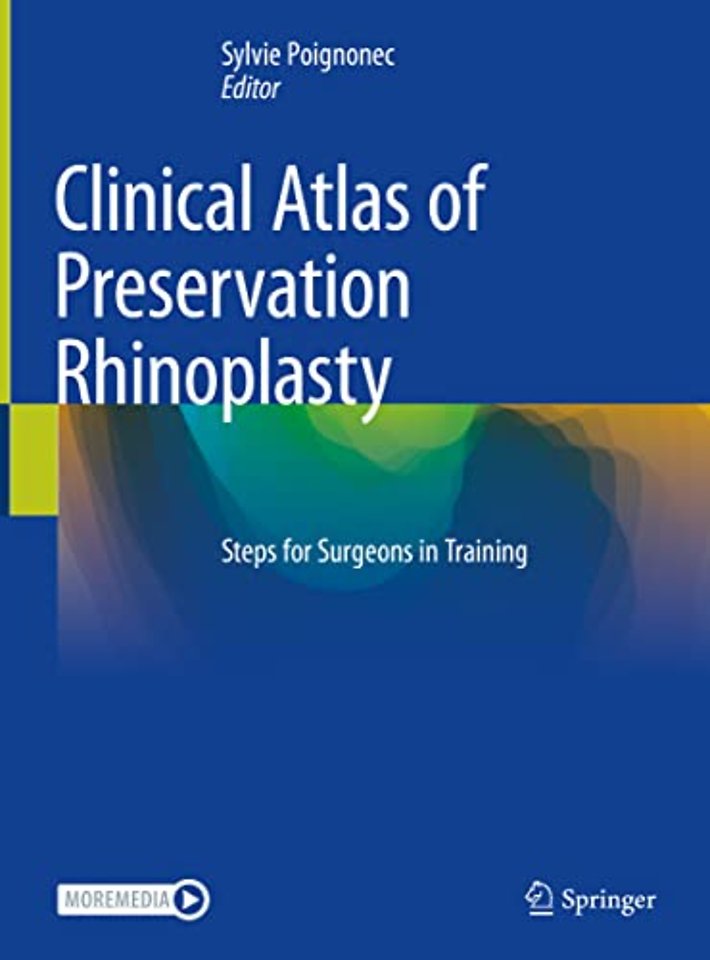 Clinical Atlas of Preservation Rhinoplasty