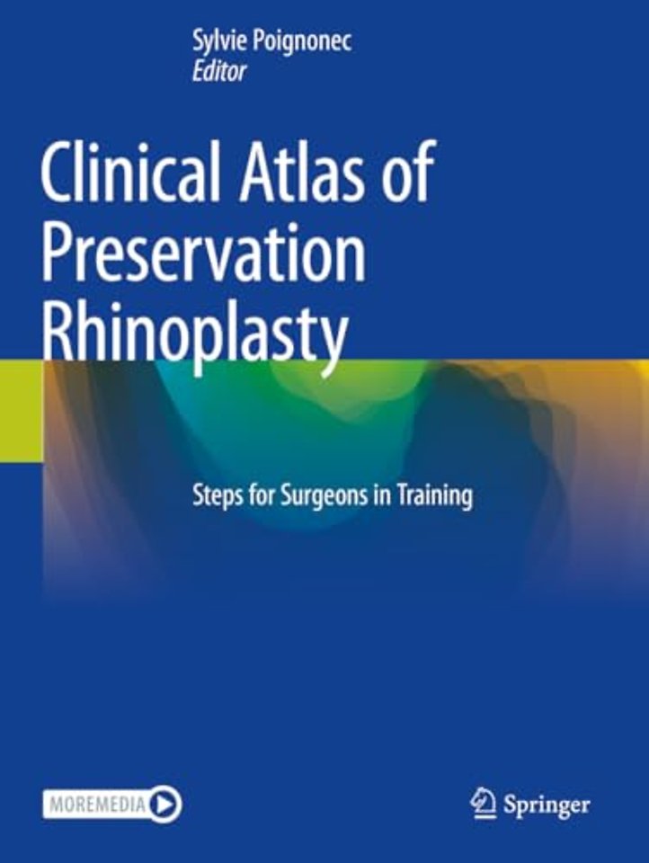 Clinical Atlas of Preservation Rhinoplasty