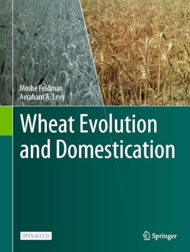 Wheat Evolution and Domestication