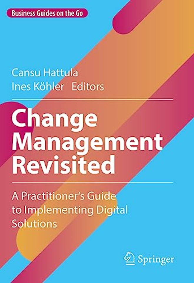 Change Management Revisited