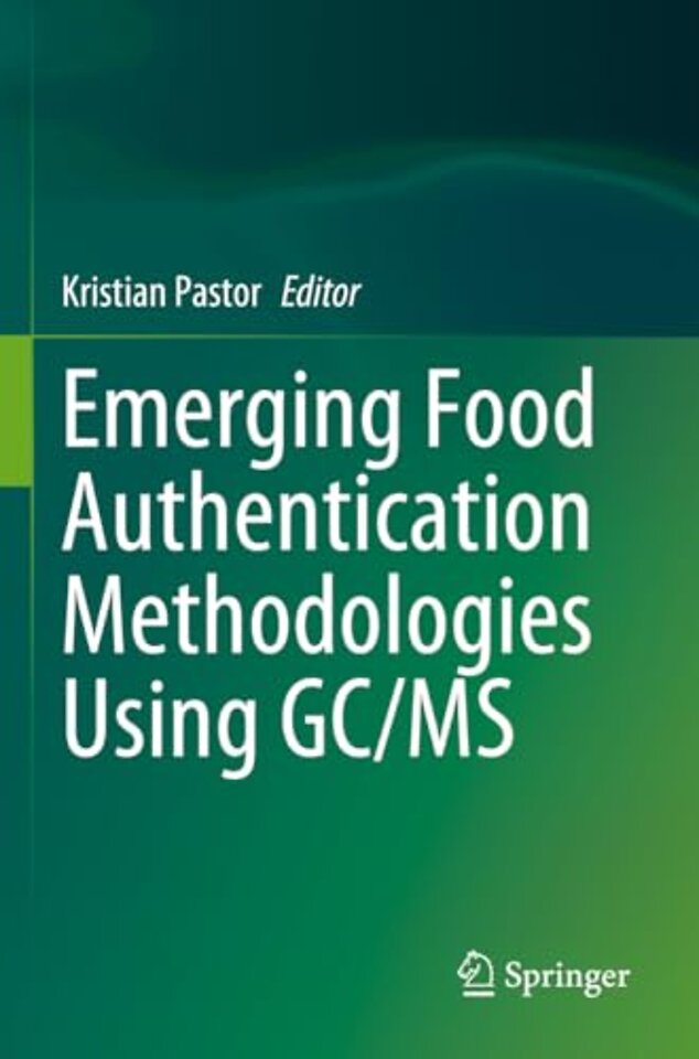 Emerging Food Authentication Methodologies Using GC/MS