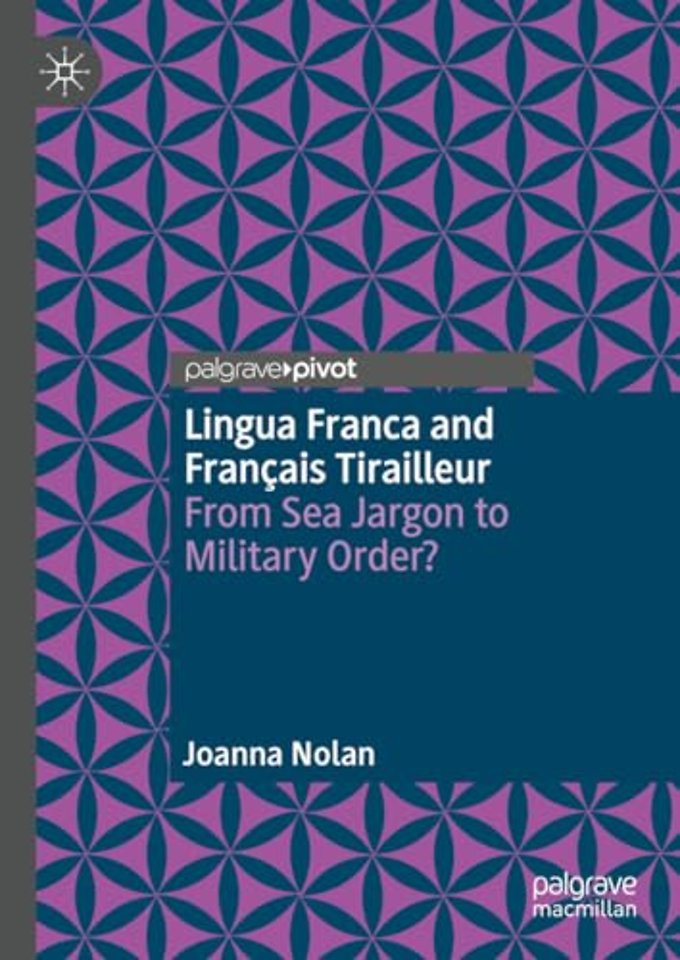Lingua Franca and Français Tirailleur