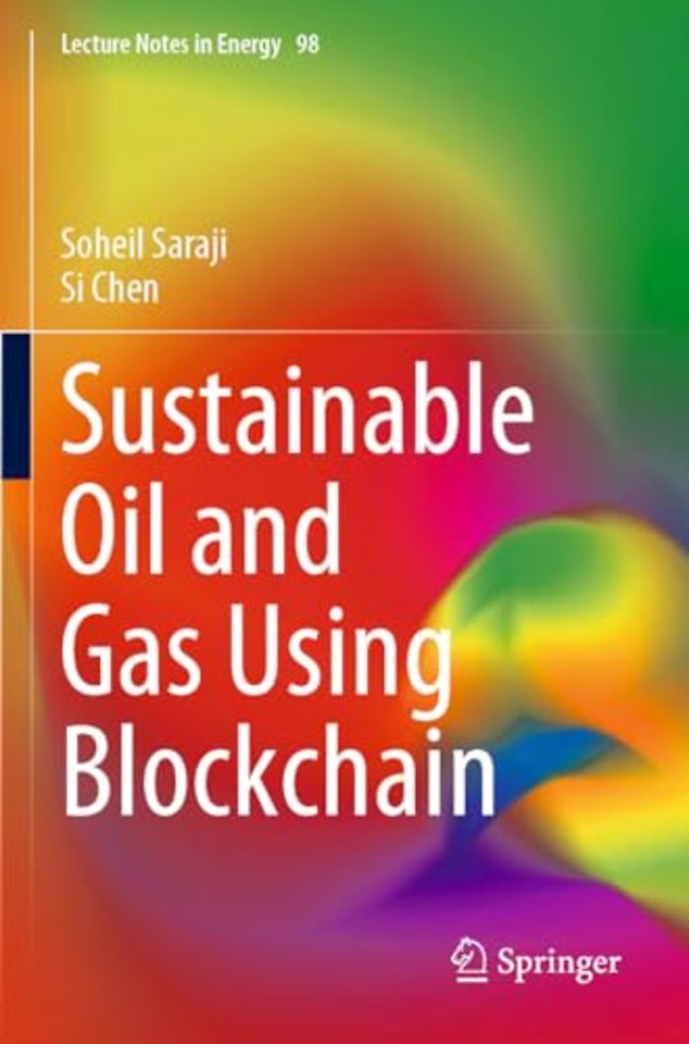 Sustainable Oil and Gas Using Blockchain