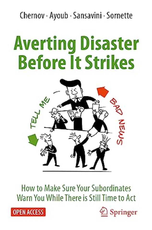 Averting Disaster Before It Strikes