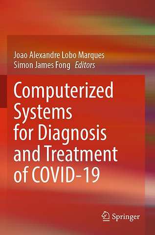 Computerized Systems for Diagnosis and Treatment of COVID-19