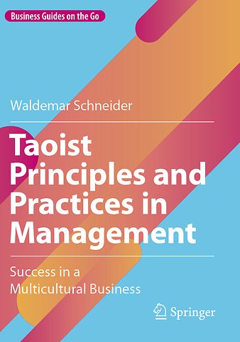 Taoist Principles and Practices in Management