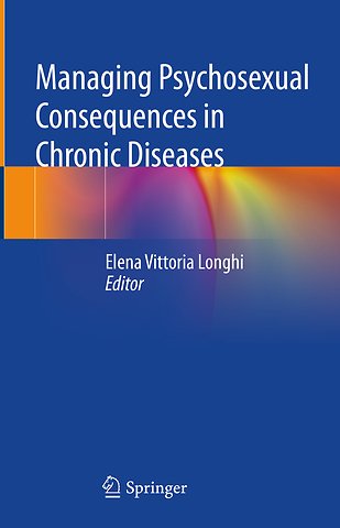 Managing Psychosexual Consequences in Chronic Diseases