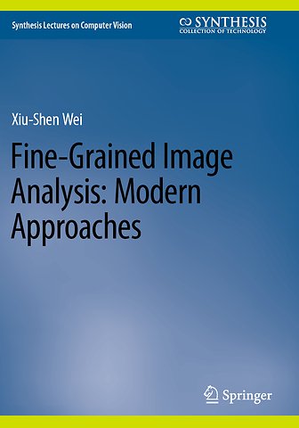 Fine-Grained Image Analysis: Modern Approaches