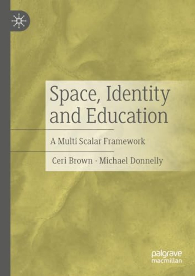 Space, Identity and Education