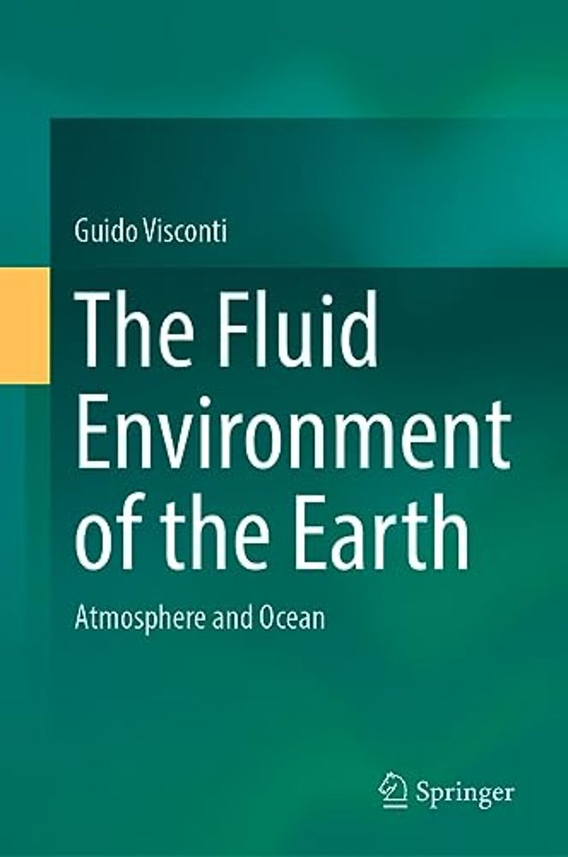 The Fluid Environment of the Earth