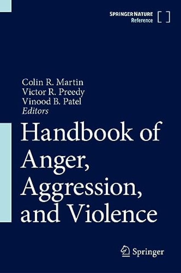 Handbook of Anger, Aggression, and Violence