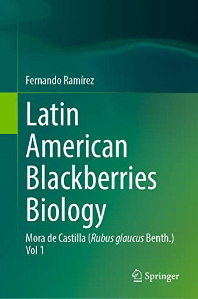 Latin American Blackberries Biology 