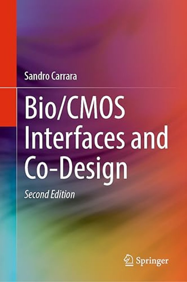 Bio/CMOS Interfaces and Co-Design