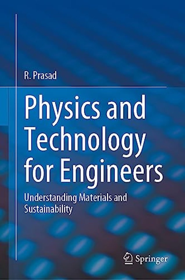 Physics and Technology for Engineers