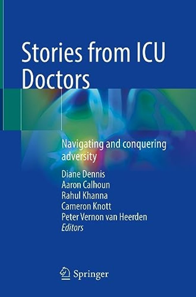 Stories from ICU Doctors
