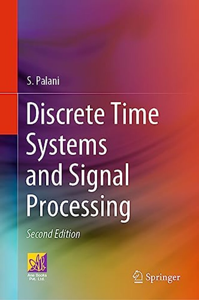 Discrete Time Systems and Signal Processing