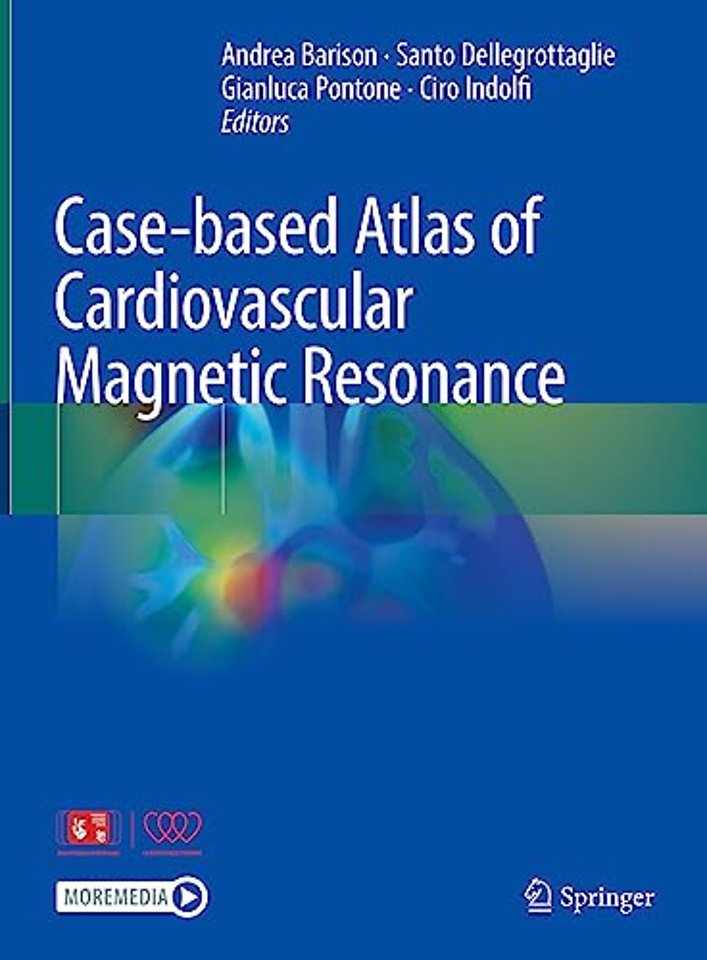 Case-based Atlas of  Cardiovascular Magnetic Resonance