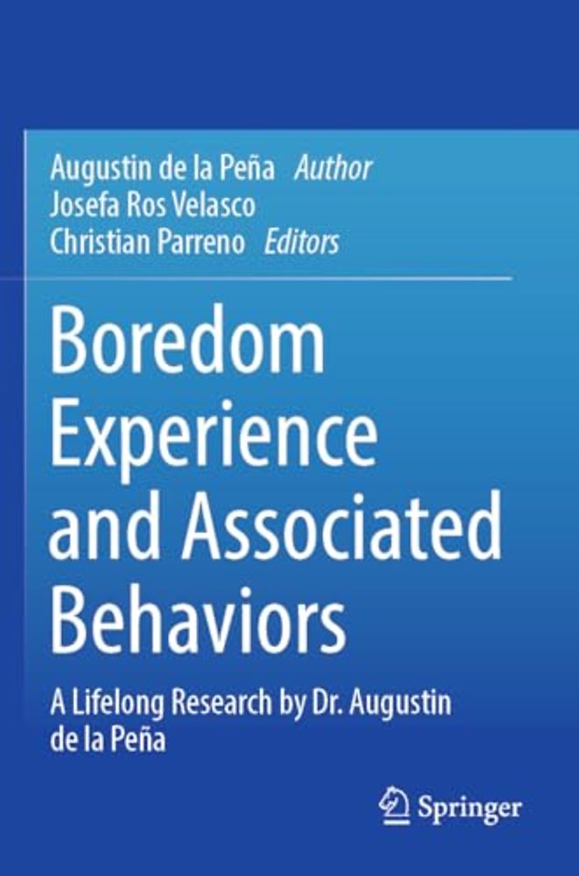 Boredom Experience and Associated Behaviors