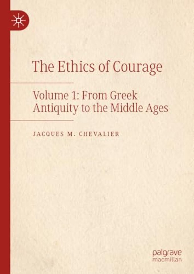 The Ethics of Courage