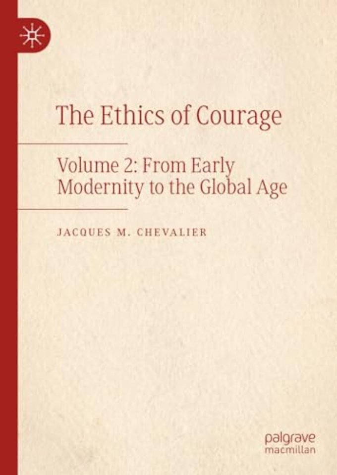 The Ethics of Courage