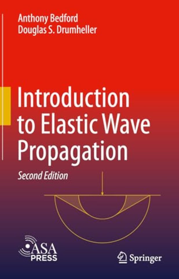 Introduction to Elastic Wave Propagation