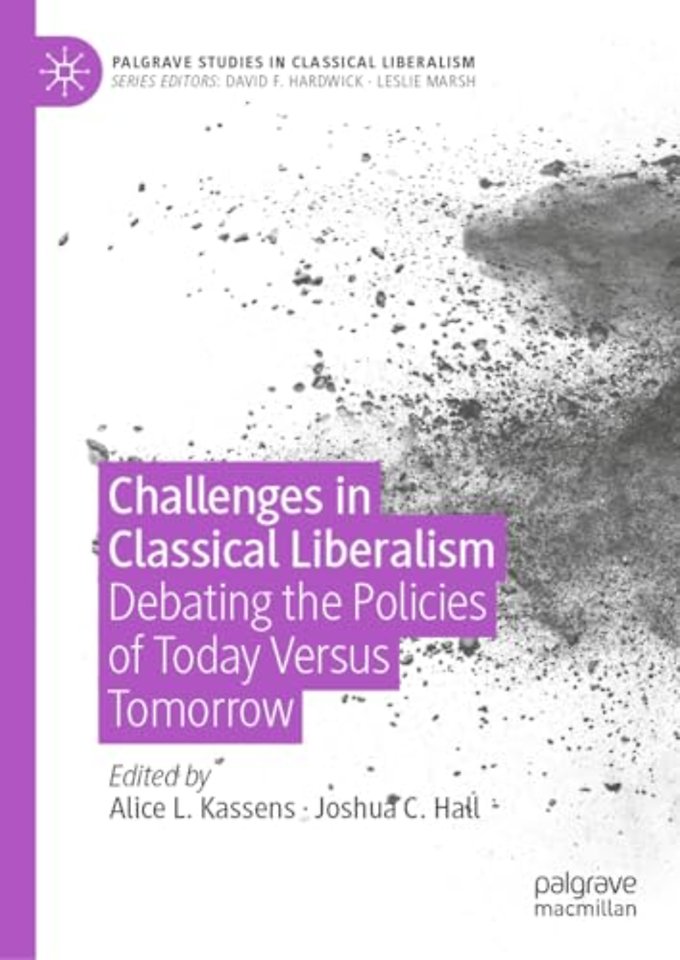 Challenges in Classical Liberalism