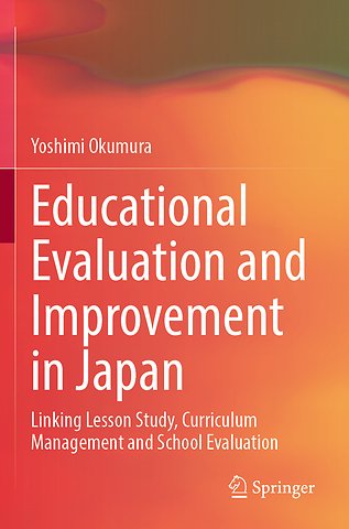 Educational Evaluation and Improvement in Japan