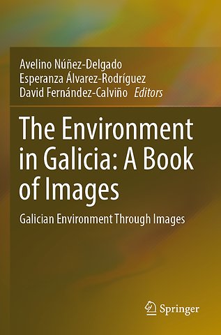 The Environment in Galicia: A Book of Images